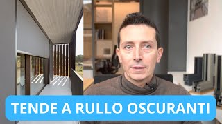 Tende a rullo oscuranti caratteristiche modelli e costi [upl. by Ocirederf]