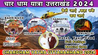 Chardham Yatra Uttarakhand 2024  Char Dham Yatra Full details 2024  चार धाम यात्रा कैसे करें [upl. by Blanch60]