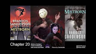 Mistborn Abridged  A Blind Readthrough  Chapter 20  NOAY [upl. by Mastat]