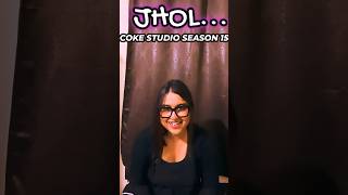 jhol coke studio pakistan season 15 short cover shorts short Jhol youtubeshorts CokeStudio15 [upl. by Kirtley]