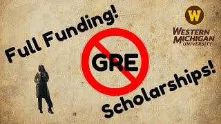 Scholarships Funding amp No GRE Grad Programs WMU [upl. by Harland]