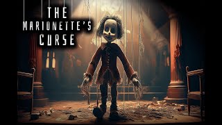 The Marionette’s Curse [upl. by Constantine]