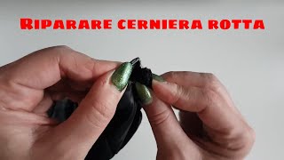 TRUCCHETTO per RIPARARE CERNIERA ROTTA SFILACCIATA 2020 life hacks italiano [upl. by Esor147]