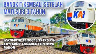 BANGKIT KEMBALI SETELAH 3 TAHUN MATI SURI  LOKOMOTIF CC 206 13 35 EKS TERTIMPA POHON DI PEKALONGAN [upl. by Nerha48]