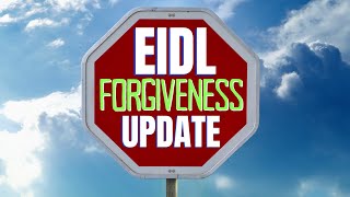 EIDL Loan Forgiveness  Will EIDL be FORGIVEN  EIDL Payments update [upl. by Linnie9]