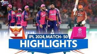 SRH vs RR IPL 2024 Highlights SunRisers Hyderabad vs Rajasthan Royals  Full Match Highlights [upl. by Ecnerwal]