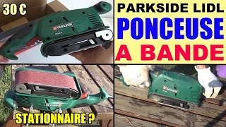 ponceuse à bande parkside 600w lidl pbs 600 belt sander bandschleifer [upl. by Lobell219]