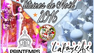 Vitrines de Noël 2016  Printemps amp Galeries Lafayette [upl. by Margery]