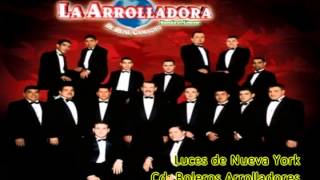 Luces de Nueva York  La Arrolladora Banda el Limón [upl. by Prent120]