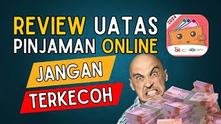 REVIEW UATAS PINJAMAN ONLINE WAJIB SIMAK SEBELUM PINJAM UANG DI UATAS [upl. by Almap730]