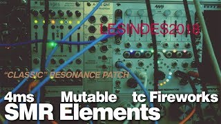 CLASSIC RESONANCE  4ms SMR  MUTABLE ELEMENTS  TC FIREWORKS [upl. by Alan]