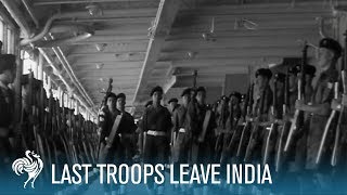 Last Batch Of British Troops Leave India 1948  British Pathé [upl. by Ielarol]