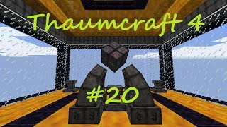 A Complete Guide To Thaumcraft 4  Part 20  Pickaxe of the Core and Axe of the Stream [upl. by Vullo]