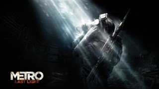 Metro Last Light — Релизный трейлер HD [upl. by Eahsram81]