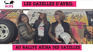 Les gazelles dAvril au rallye AÃ¯cha des gazelles [upl. by Hardigg]