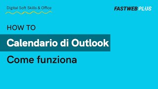 Calendario di Outlook come funziona  FASTWEB PLUS [upl. by Kelsey]