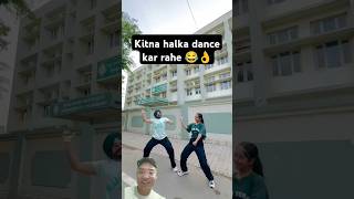 😂👌 Kitna halka dance kar rahe।shorts short viral trending [upl. by Mian698]