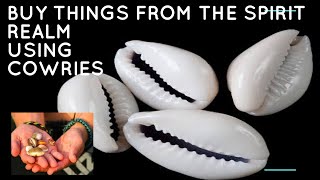 How To Use Cowries Shells To Buy Things From The Spiritual realm RichesSuccess cowrieshell cowrie [upl. by Hesta]