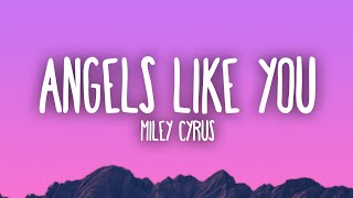 Miley Cyrus  Angels Like You [upl. by Rogovy]