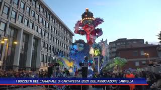 I BOZZETTI DEL CARNEVALE DI CARTAPESTA 2025 DELLASSOCIAZIONE LARINELLA [upl. by Lilybel989]