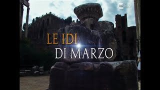 LE IDI MARZO Lassassinio di Giulio Cesare 15 marzo 44 aC [upl. by Feerahs183]