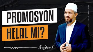 Promosyon Helal mi I İhsan ŞENOCAK [upl. by Xuaegram]