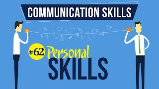 Personal Skills  Interpersonal Communication Skills  Communication Skills [upl. by Marcel]