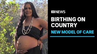 A new model of midwifery care allows Indigenous women to birth on country  ABC News [upl. by Lovich]