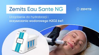 Urządzenie do hydrabrazji i oczyszczania wodorowego H2O2 6w1 Zemits Eau Sante NG [upl. by Alimrahs384]