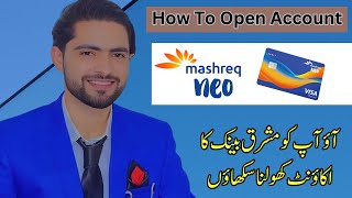 How to Open Mashreq Bank Zero Balance Account Online  Rauf Kashmiri [upl. by Llerrahs]