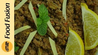 Dum Ka Keema Recipe By Food Fusion [upl. by Sparke]