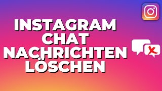 Instagram Nachrichten löschen 2022 [upl. by Nyltak]