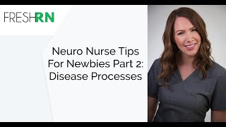 Neuro ICU Nurse Tips for Newbies Part 2 Disease Processes [upl. by Esertak136]