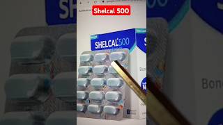 Shelcal 500 tablet kis kaam aati hai  calcium and vitamin d3 tablet kis kaam aati hai [upl. by Netniuq977]