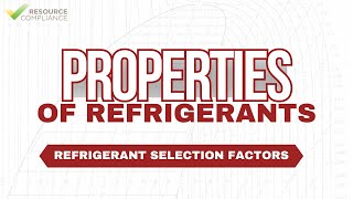 Refrigerant Selection Factors [upl. by Barfuss445]