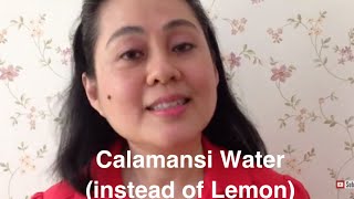 Calamansi Water instead of Lemon  Doc Liza RamosoOng Tips 14 [upl. by Arielle]