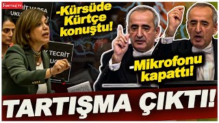 HDPli vekil kürsüde Kürtçe konuştu Meclis Başkanı mikrofonu kapatınca tartışma çıktı [upl. by Andee]