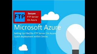 How To Setup an FTP Server on Azure using FileZilla® Server on Windows 2016 in 5 Min [upl. by Anaj555]