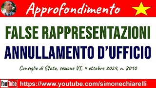 False rappresentazioni  annullamento dufficio  commento a sentenza 13102024 [upl. by Enyawed]