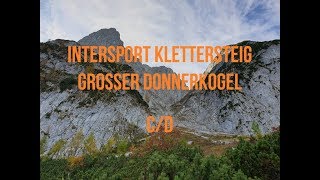 Intersport Klettersteig CD  Großer Donnerkogel [upl. by Ynnod]