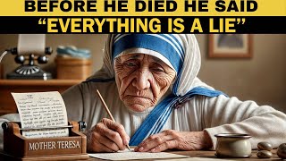 Mother Teresa Breaks Her Silence Before Dying and Exposes a Horrific Secret [upl. by Akinad]