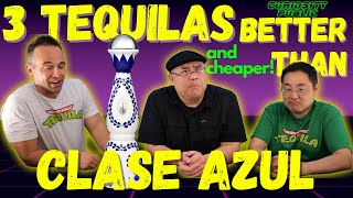 3 Tequilas BETTER than CLASE AZUL  Curiosity Public [upl. by Nauqit]