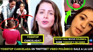 YOSSTOP CANCELADA POLÉMICO TIKTOK SE VUELVE VIRAL FALSO FEMINISMO DEBATE EN TWITTER SOBRE YOSS [upl. by Millicent]