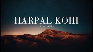 Harpal Kohi Aajabholi By Nima RumbaLyrics Video [upl. by Penny133]