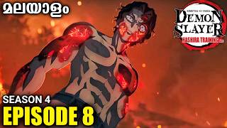 Demon Slayer Season 4 Episode 8 in Malayalam  മലയാളം  Hashira training arc [upl. by Buehler]