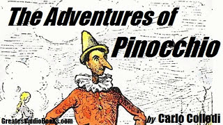 THE ADVENTURES OF PINOCCHIO  FULL AudioBook by Carlo Collodi  Greatest AudioBooks [upl. by Ness247]