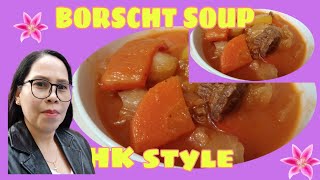 BORSCHT SOUP HK STYLE lynrm [upl. by Nyleahs]