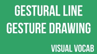 GESTURAL LINE OR GESTURE DRAWING [upl. by Brufsky]