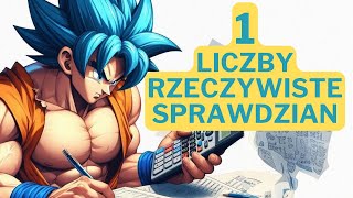 LICZBY RZECZYWISTE  SPRAWDZIAN  KLASA 1  DZIAŁ 1  Nowa MaTeMAtyka  NOWA ERA  KLASÓWKA [upl. by Curren]