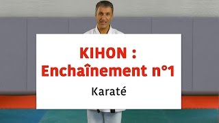 Kihon  enchainement n°1 karateblognet [upl. by Ahlgren335]